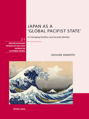 cover image of Japan as a Global Pacifist State